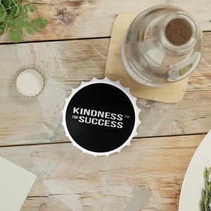 Kindness for Success Bottle Opener
