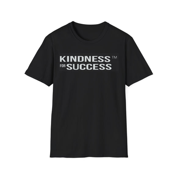 Kindness for Success Unisex T-Shirt