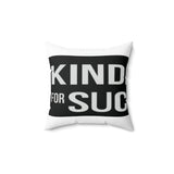 Kindness for Success Square Pillow